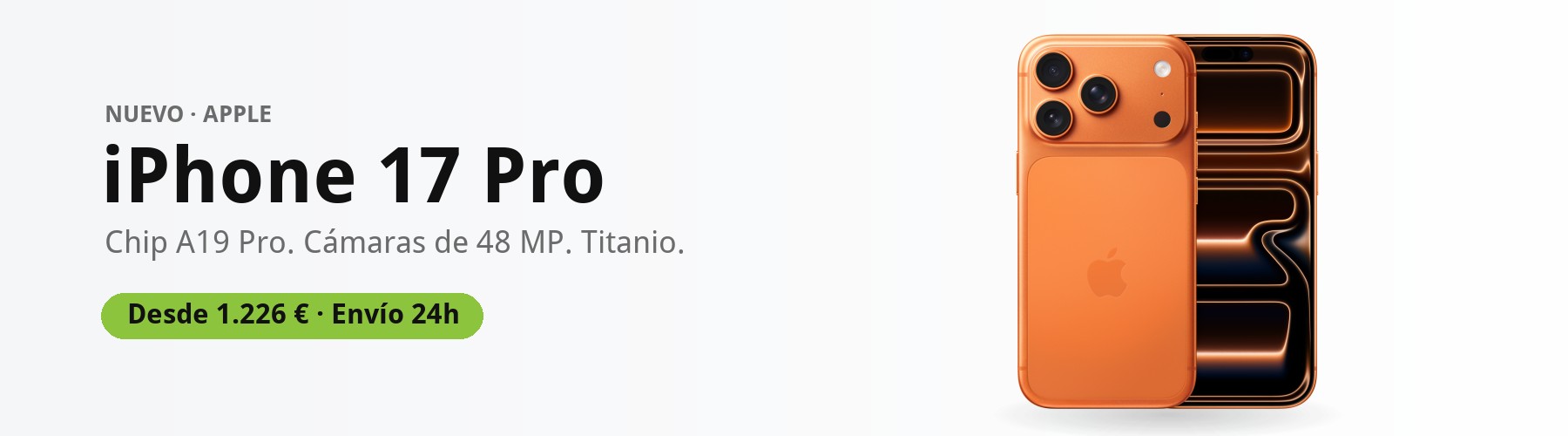 iPhone 17 Pro desde 1.226 € con envío 24h